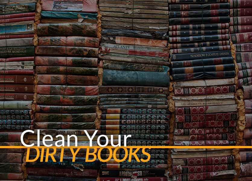 Clean Your Dirty Books