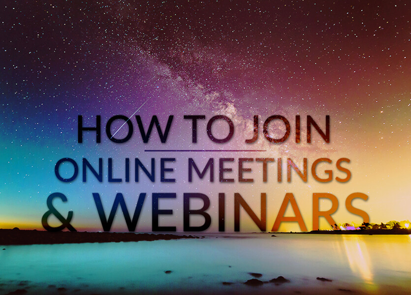 How to Join Online Meetings and Webinars