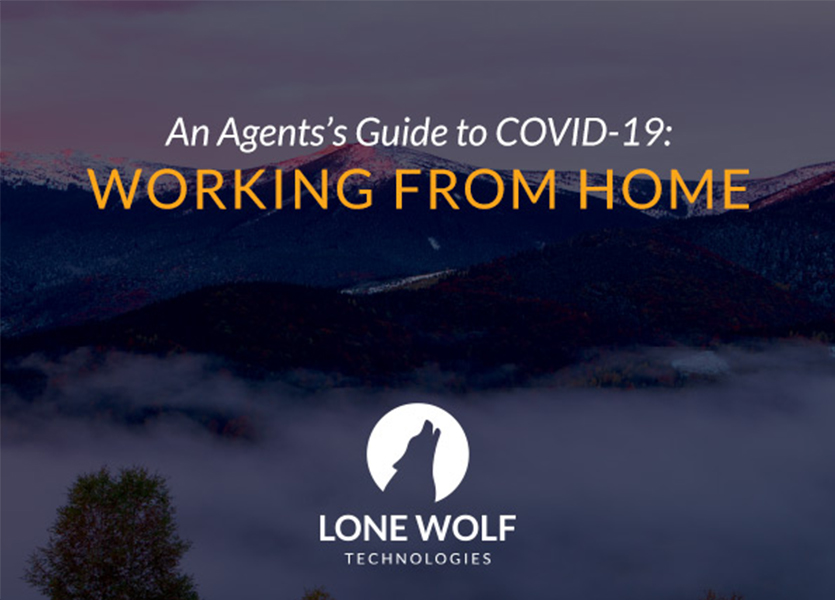 An Agent’s Guide to COVID-19: Working from Home
