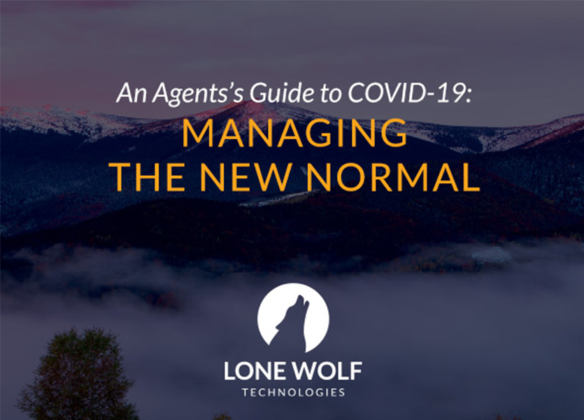 An Agent’s Guide to COVID-19: Managing the New Normal
