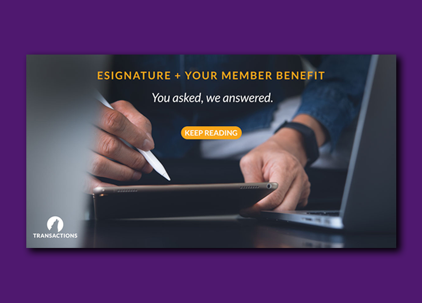 eSignature and your member benefit 