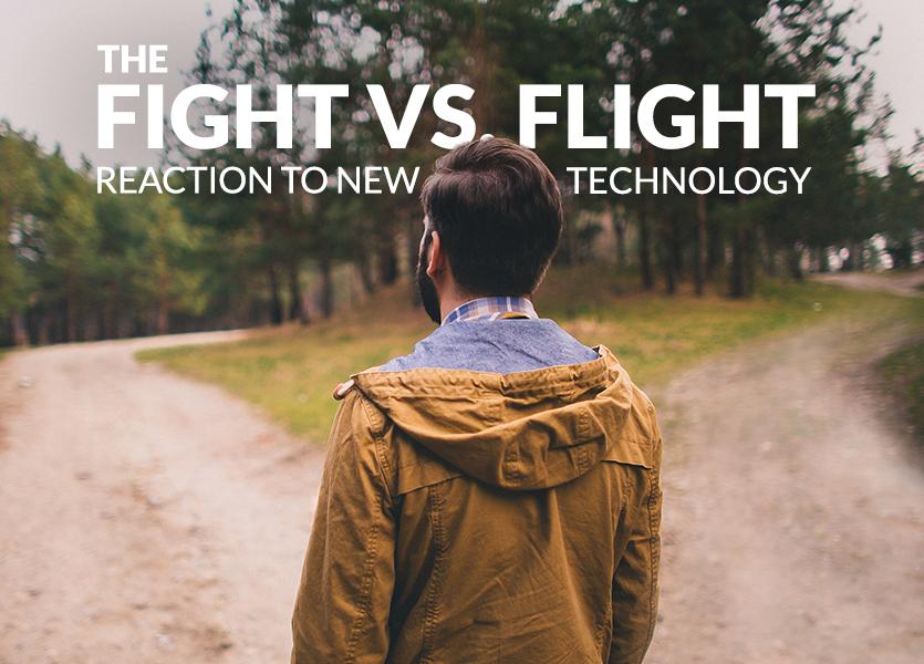 The Fight vs. Flight Reaction to New Technology