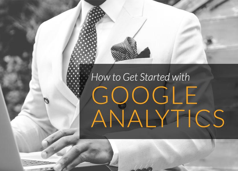 Getting Started with Google Analytics