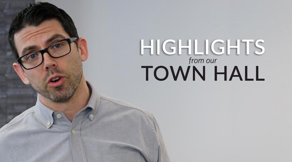 Town Hall Highlights