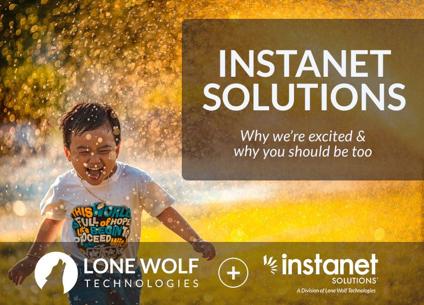 Instanet Solutions: Why we’re excited and why you should be too